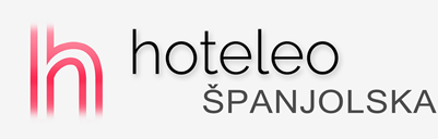 Hoteli u Španjolskoj - hoteleo
