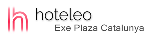 hoteleo - Exe Plaza Catalunya
